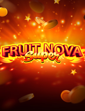 Fruit Super Nova-Evoplay