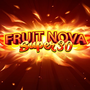Fruit Super Nova 30-Evoplay