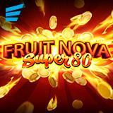 Fruit Super Nova 80-Evoplay