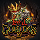Evil Goblins xBomb-EVOLUTION