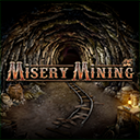 Misery Mining-EVOLUTION