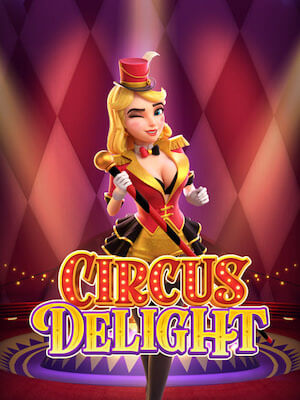 Circus Delight-PG Soft