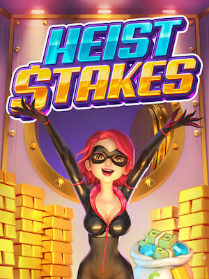 Heist Stakes-PG Soft