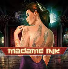 Madame Ink-Playngo